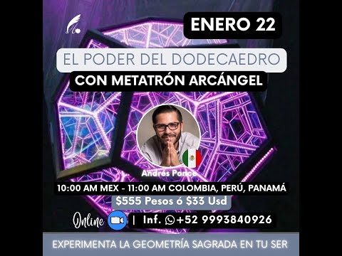 Taller El Poder del Dodecaedro con Metatrón Arcángel
