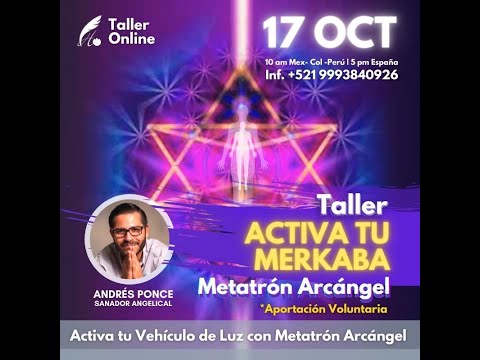 Taller Activa tu Merkaba con Metatrón
